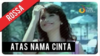 Rossa  Atas Nama Cinta with Lyric  VC Trinity [upl. by Arayt]