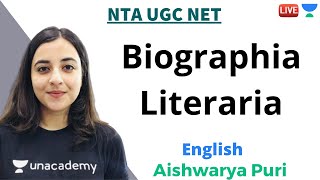 Biographia Literaria  English  Unacademy Live  NTA UGC NET  Aishwarya Puri [upl. by Erdne]