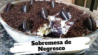 SOBREMESA DE NEGRESCO  APENAS 3 INGREDIENTES [upl. by Enileuqcaj]