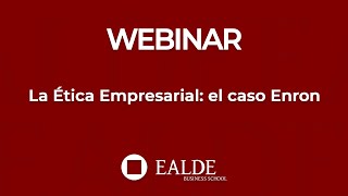 La Ética Empresarial el caso Enron [upl. by Einot]