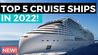 TOP 5 BEST NEW CRUISE SHIPS IN 2022 ft Royal Caribbean Carnival Norwegian MSC Disney Virgin [upl. by Nim]