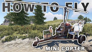 How to Fly the RUST Mini Copter  Helicopter ► Rust [upl. by Lory]