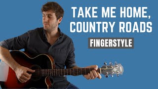 Take Me Home Country Roads  Easy Fingerstyle Lesson [upl. by Stoecker]