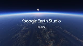 Google Earth Studio  Basics [upl. by Gradey]