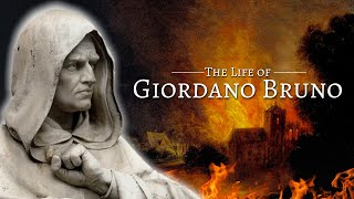 The Life of Giordano Bruno [upl. by Fenelia266]