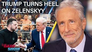 Jon Stewart on Trump’s Heel Turn on Zelenskyy In Favor of Putin’s New World Order  The Daily Show [upl. by Ettigirb]