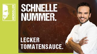 Schnelles TomatensauceRezept von Steffen Henssler [upl. by Oigroig]