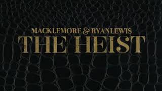 Macklemore  Cant Hold Us 10 Hours [upl. by Caralie]