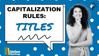 Capitalization Rules Capitalization of a Title [upl. by Enilegnave271]