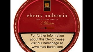 Tobacco Review  MacBaren Cherry Ambrosia [upl. by Wun]