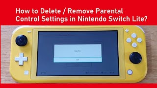 How to Delete  Remove Parental Control Settings in Nintendo Switch Lite [upl. by Bell277]