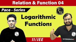 Relation and Function 04  All about Logarithmic Function  Class 11  IIT JEE [upl. by Lustig332]