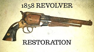 CIVIL WAR 1858 Remington Revolver Replica Restoration [upl. by Codi]