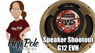 EVH G12EVH  METAL Celestion Speaker Comparison [upl. by Annis402]