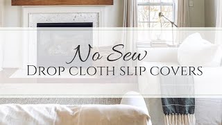 No Sew Drop Cloth Slip Covers [upl. by Akli147]