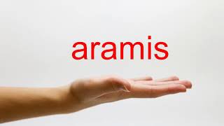 How to Pronounce aramis  American English [upl. by Cutlerr461]