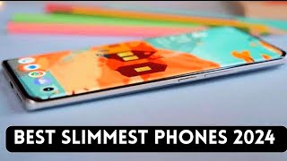 Top 5 Slimmest Smartphones 2024 [upl. by Leunammi]