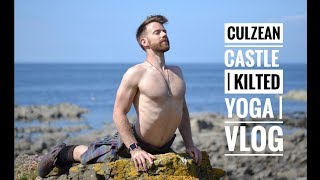 CULZEAN CASTLE  KILTED YOGA  VLOG [upl. by Shah886]