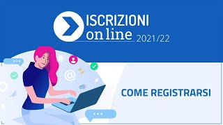 Come registrarsi – Video Tutorial  Iscrizioni on line 202122 [upl. by Aicelav]