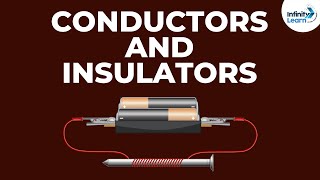 What are Conductors and Insulators  Dont Memorise [upl. by Dick]