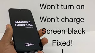 How to Fix Samsung Galaxy A50 A51 A70 won’t turn on Won’t charge  screen went black [upl. by Aurora]