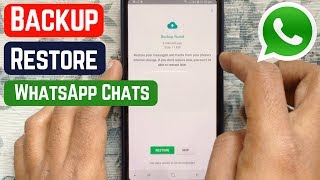 How to Backup and Restore Whatsapp Messages on Android 2019 [upl. by Wappes]