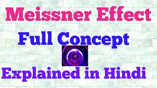 meissner effect hindi [upl. by Nireves491]