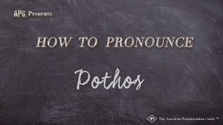 How to Pronounce Pothos Real Life Examples [upl. by Nosnor]