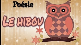 Poésie 🦉 Le hibou de Maurice Carême 🦉 [upl. by Allain708]