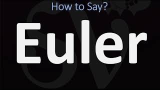 How to Pronounce Euler CORRECTLY [upl. by Astera]