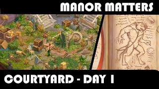 MANOR MATTERS  THE COURTYARD  DAY 1  NEW ROOM [upl. by Laurice285]