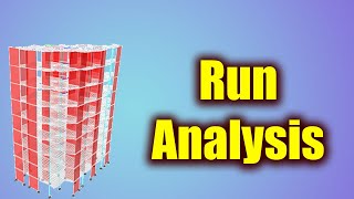 ETABS Tutorial Run Analysis  Step 13 [upl. by Nosilla]