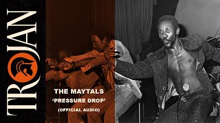 The Maytals Pressure Drop official audio [upl. by Kamilah]