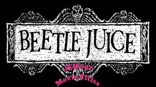 Beetlejuice 1988 Opening Title [upl. by Hedva649]