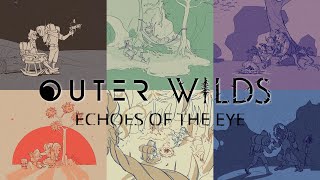 OUTER WILDS  ECHOES OF THE EYE [upl. by Merrell]