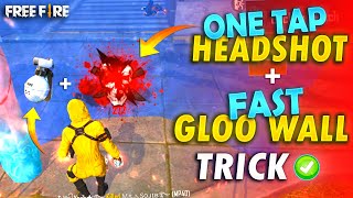 ONE TAP  FAST SITUP GLOO WALL TRICK  Total Explain  FireEyes Gaming  Garena Free Fire [upl. by Llenor]