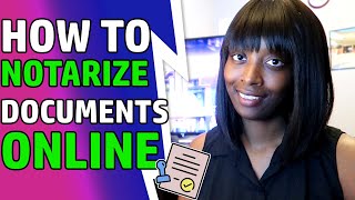 How To Notarize Documents Online  Remote Notary [upl. by Revlis970]