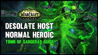 The Desolate Host Normal  Heroic Guide  FATBOSS [upl. by Greenman]