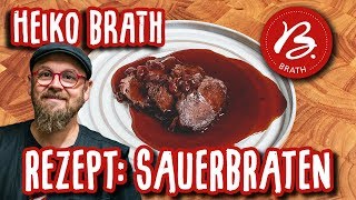 Rezept Sauerbraten  Metzgerei Brath  Fleischwerkstatt [upl. by Eserehs]