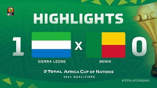 HIGHLIGHTS  TotalAFCONQ2021  Round 6  Group L Sierra Leone 10 Benin [upl. by Keung816]