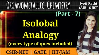 Isolobal analogy in Organometallic chemistryIsolobal fragments ProblemsCSIRNET GATE chemistry [upl. by Lindsley]