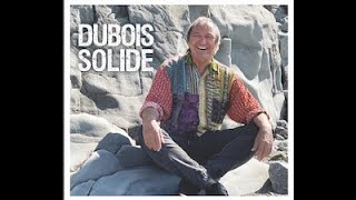 Claude Dubois  Coffret Dubois Solide [upl. by Daitzman]