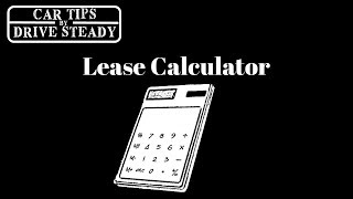 Heres How To Calculate A Car Lease Payment [upl. by Amie442]