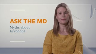 Ask the MD Myths about Levodopa [upl. by Berry]