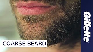 How to Shave Coarse Facial Hair  Gillette [upl. by Edana172]