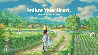 follow your heart 👒 studio ghibli style lofi mix [upl. by Kevin]