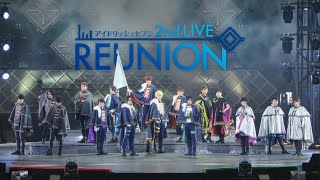 アイドリッシュセブン 2nd LIVE『REUNION』ダイジェスト [upl. by Wehtam]