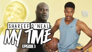 Shareef ONeal quotMy Timequot Episode 3 ft Shaq amp Quavo [upl. by Gredel]