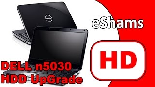 Dell Inspiron N5030 HDD UpGrade [upl. by Toogood]