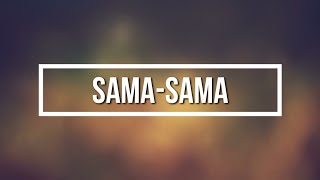 SAMASAMA Lyrics  Boy Baldomaro [upl. by Etnauj]